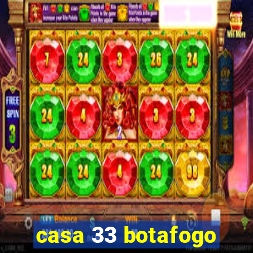 casa 33 botafogo